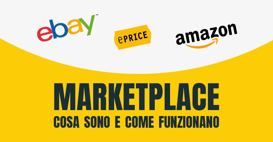 Marketplace cosa sono e come funzionano